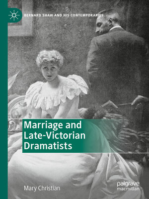 cover image of Marriage and Late-Victorian Dramatists